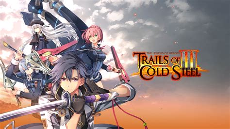 Trails Of Cold Steel 3 